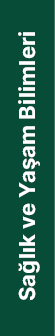 Sa l k ve Ya am Bilimleri