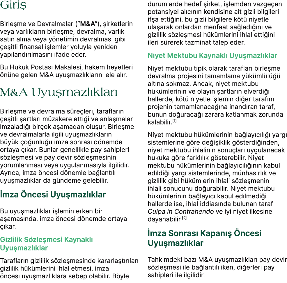 Giri Birle me ve Devralmalar (“M&A”),  irketlerin veya varl klar n birle me, devralma, varl k sat n alma veya y neti...