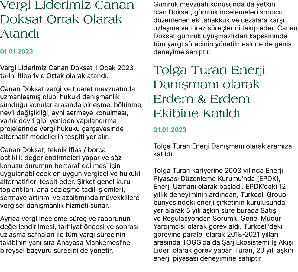 Vergi Liderimiz Canan Doksat Ortak Olarak Atand 01.01.2023 Vergi Liderimiz Canan Doksat 1 Ocak 2023 tarihi itibariyl...