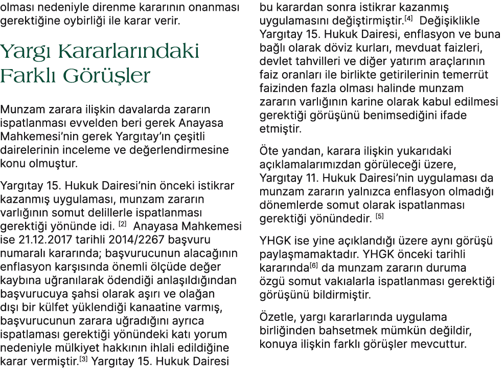 olmas nedeniyle direnme karar n n onanmas  gerekti ine oybirli i ile karar verir. Yarg  Kararlar ndaki Farkl  G r  l...