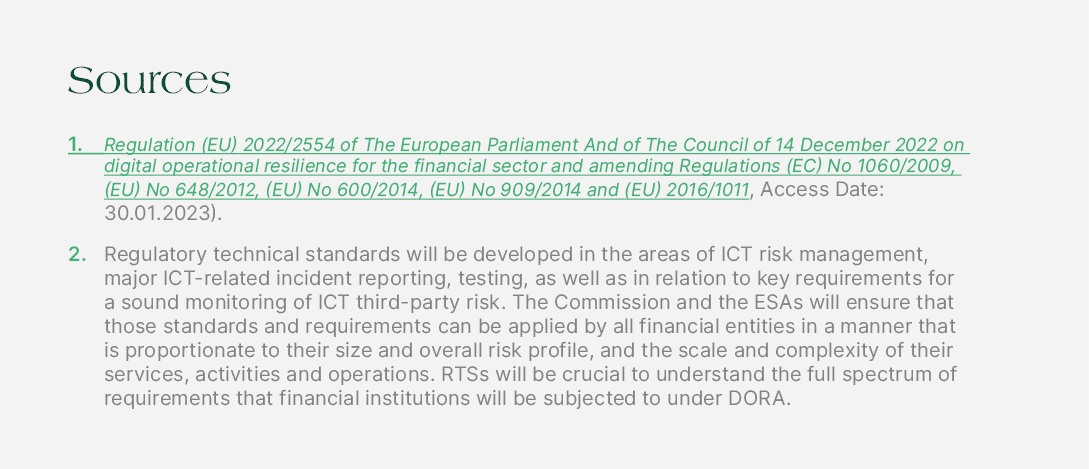 Sources 1. Regulation (EU) 2022/2554 of The European Parliament And of The Council of 14 December 2022 on digital ope...
