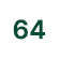 64