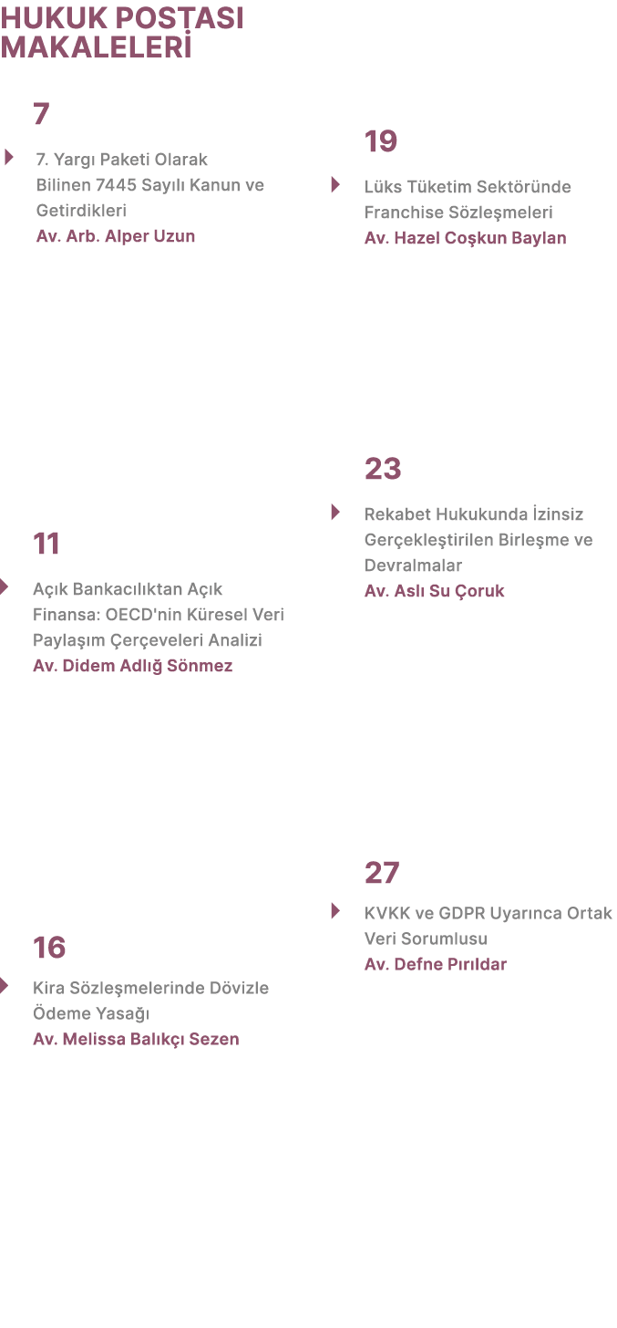 HUKUK POSTASI MAKALELER 7 � 7. Yarg  Paketi Olarak Bilinen 7445 Say l  Kanun ve Getirdikleri Av. Arb. Alper Uzun 11 ...