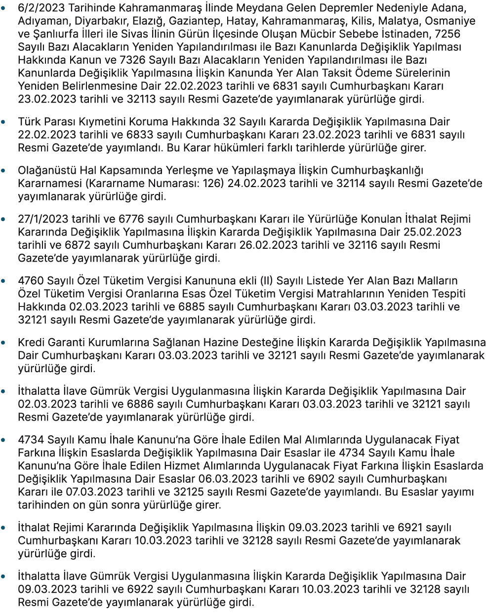 • 6/2/2023 Tarihinde Kahramanmara  linde Meydana Gelen Depremler Nedeniyle Adana, Ad yaman, Diyarbak r, Elaz  , Gazi...