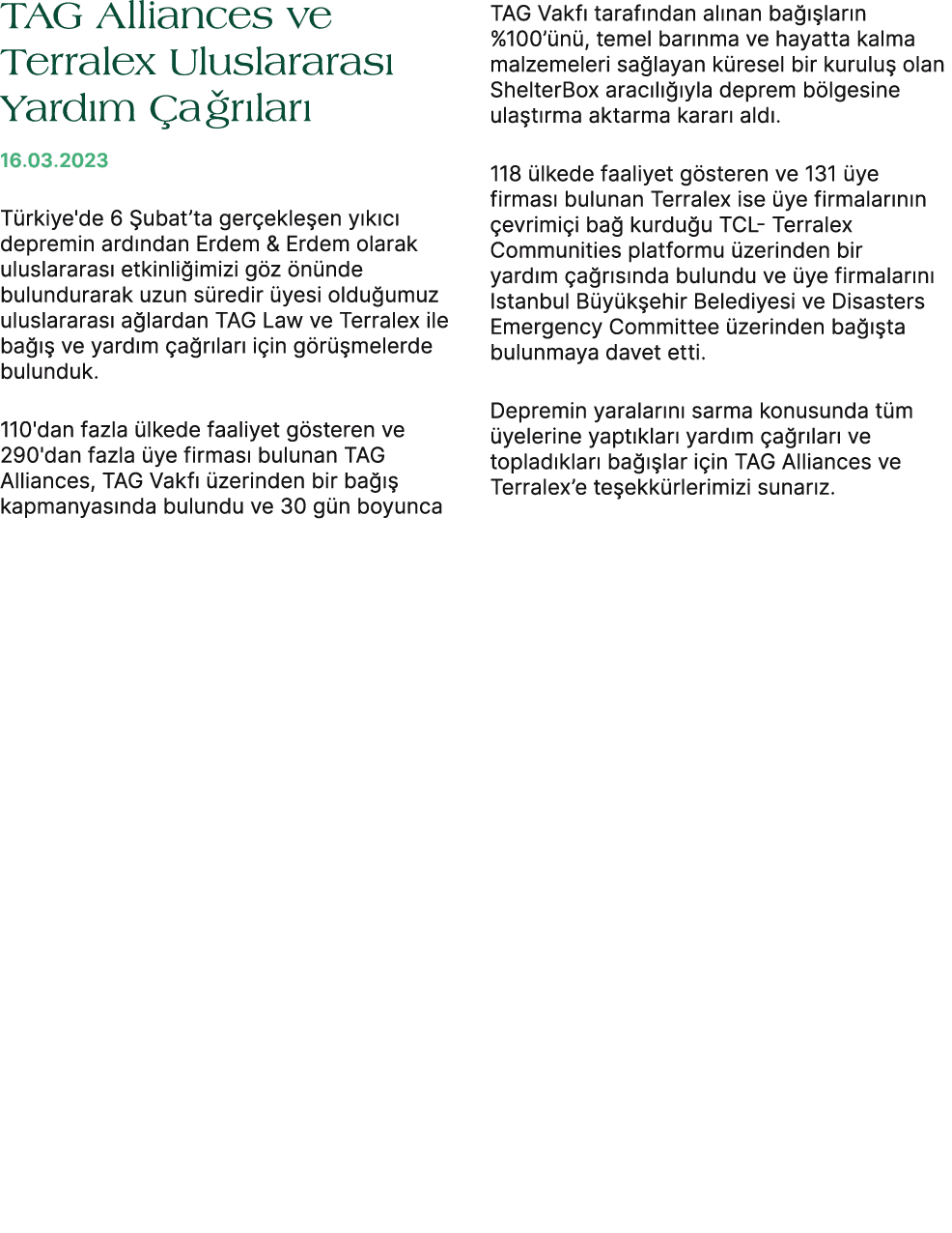 TAG Alliances ve Terralex Uluslararas Yard m  a r lar  16.03.2023 T rkiye'de 6  ubat’ta ger ekle en y k c  depremin ...
