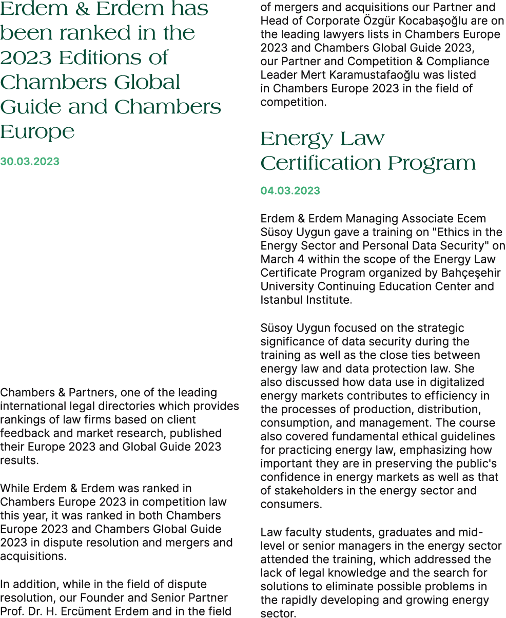 Erdem & Erdem has been ranked in the 2023 Editions of Chambers Global Guide and Chambers Europe 30.03.2023 Chambers &...
