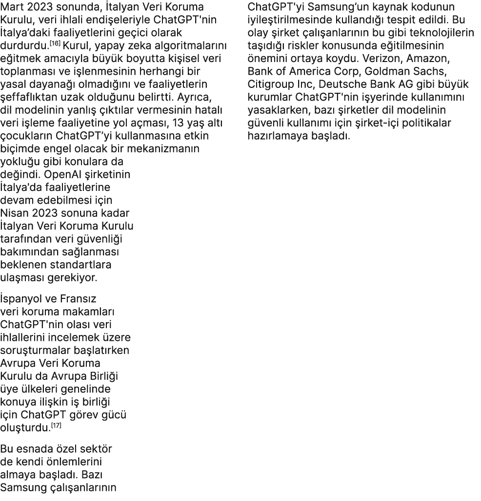Mart 2023 sonunda, talyan Veri Koruma Kurulu, veri ihlali endi eleriyle ChatGPT'nin  talya’daki faaliyetlerini ge ic...