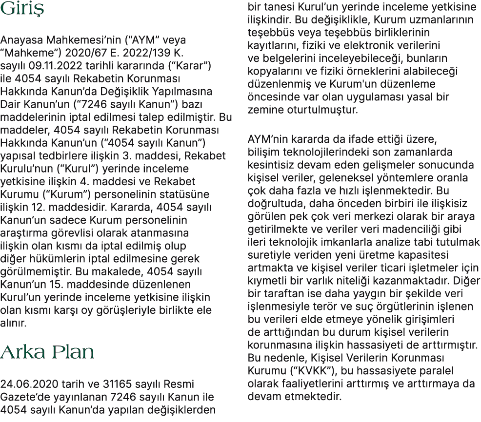 Giri Anayasa Mahkemesi’nin (“AYM” veya “Mahkeme”) 2020/67 E. 2022/139 K. say l  09.11.2022 tarihli karar nda (“Karar...