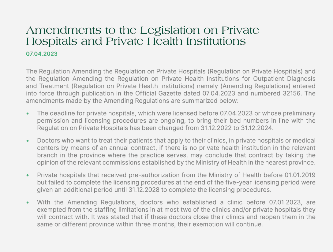 Amendments to the Legislation on Private Hospitals and Private Health Institutions 07.04.2023 The Regulation Amending...