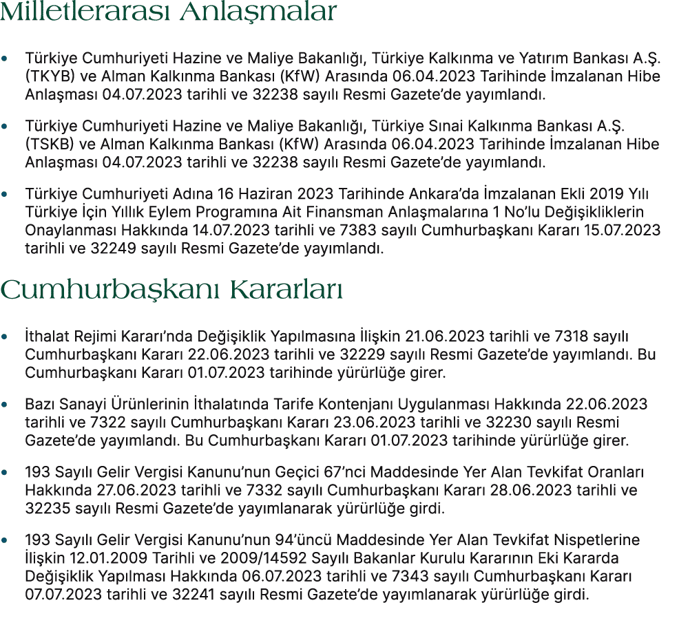 Milletleraras Anla malar • T rkiye Cumhuriyeti Hazine ve Maliye Bakanl   , T rkiye Kalk nma ve Yat r m Bankas  A. . ...
