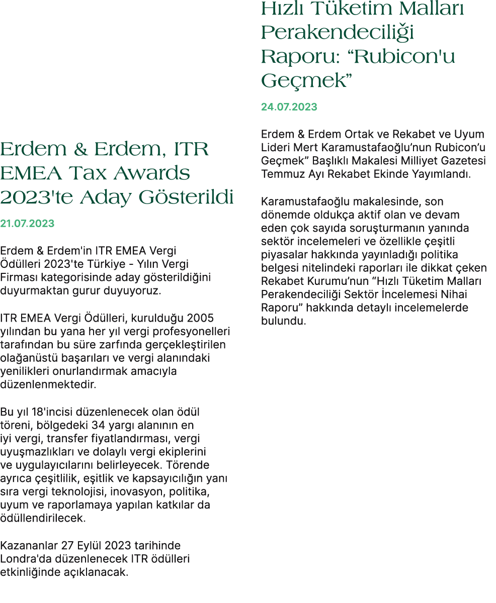 Erdem & Erdem, ITR EMEA Tax Awards 2023'te Aday G sterildi 21.07.2023 Erdem & Erdem'in ITR EMEA Vergi d lleri 2023't...