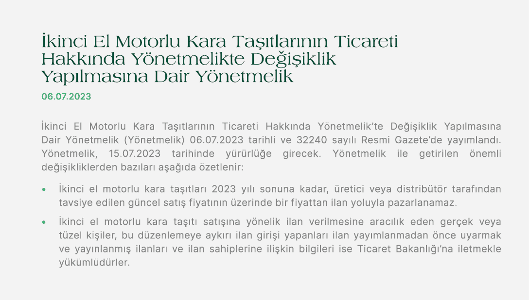  kinci El Motorlu Kara Ta tlar n n Ticareti Hakk nda Y netmelikte De i iklik Yap lmas na Dair Y netmelik 06.07.2023 ...