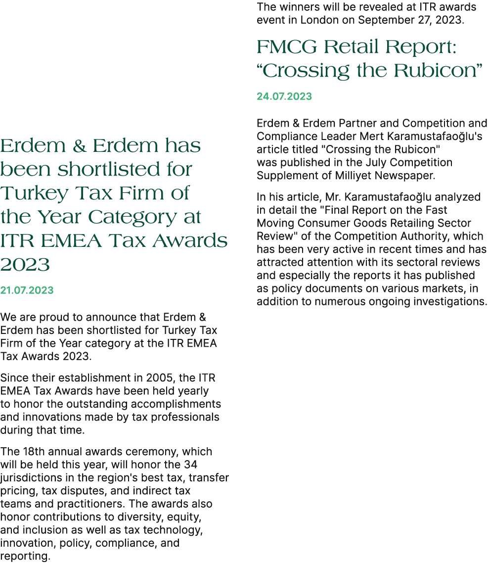 Erdem & Erdem has been shortlisted for Turkey Tax Firm of the Year Category at ITR EMEA Tax Awards 2023 21.07.2023 We...