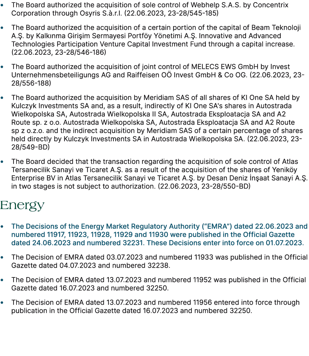 • The Board authorized the acquisition of sole control of Webhelp S.A.S. by Concentrix Corporation through Osyris S. ...
