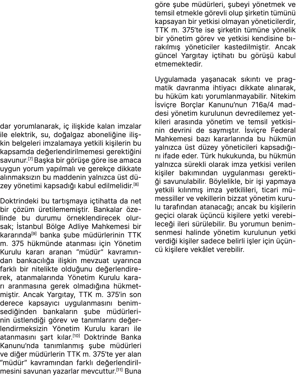 dar yorumlanarak, i ili kide kalan imzalar ile elektrik, su, do algaz aboneli ine ili kin belgeleri imzalamaya yetki...