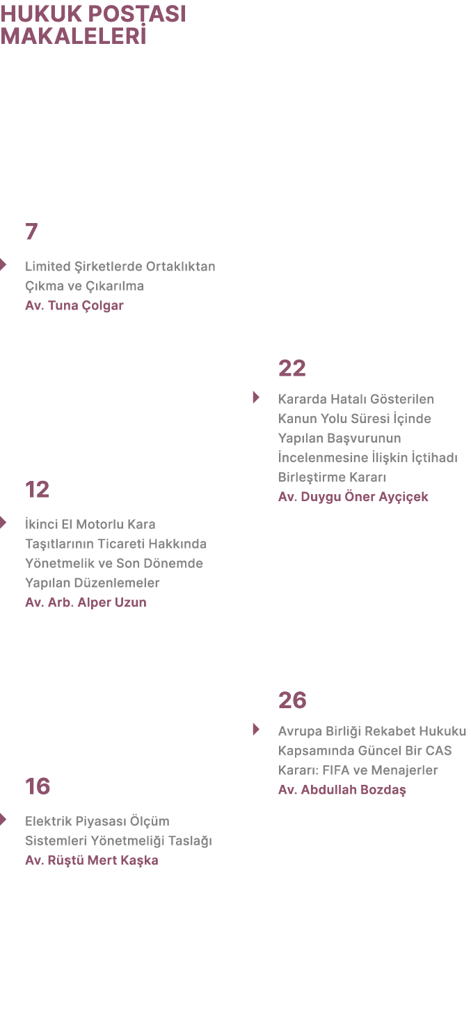 HUKUK POSTASI MAKALELER 7 � Limited  irketlerde Ortakl ktan   kma ve   kar lma Av. Tuna  olgar 12 �  kinci El Motorl...