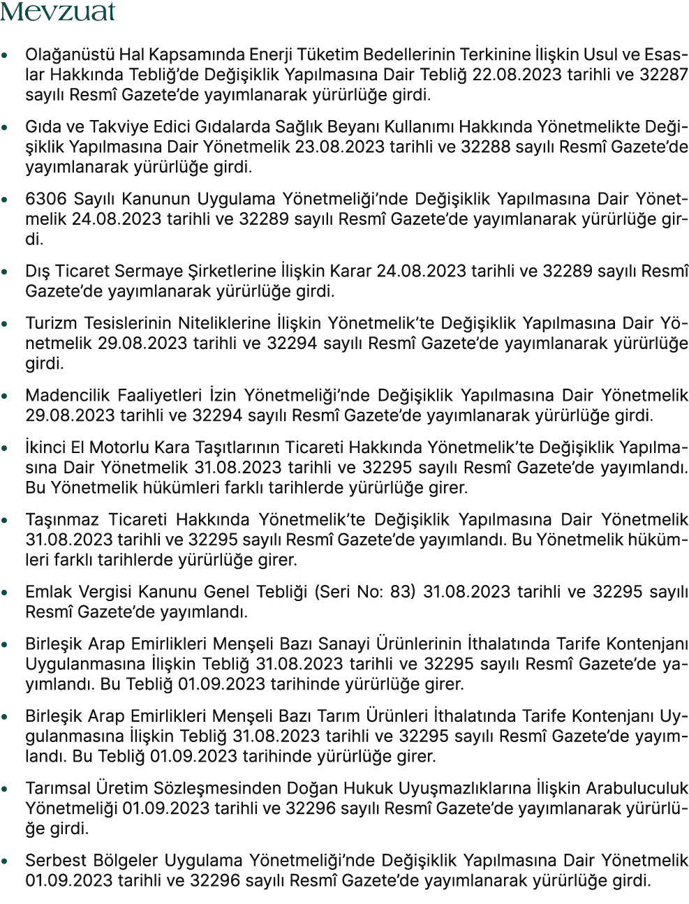 Mevzuat • Ola an st Hal Kapsam nda Enerji T ketim Bedellerinin Terkinine  li kin Usul ve Esaslar Hakk nda Tebli ’de ...
