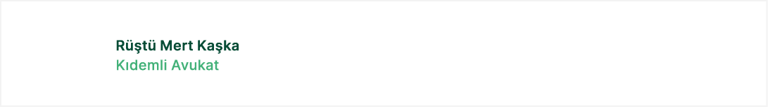 R t  Mert Ka ka K demli Avukat
