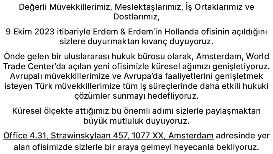 De erli M vekkillerimiz, Meslekta lar m z,   Ortaklar m z ve Dostlar m z, 9 Ekim 2023 itibariyle Erdem & Erdem’in Ho...