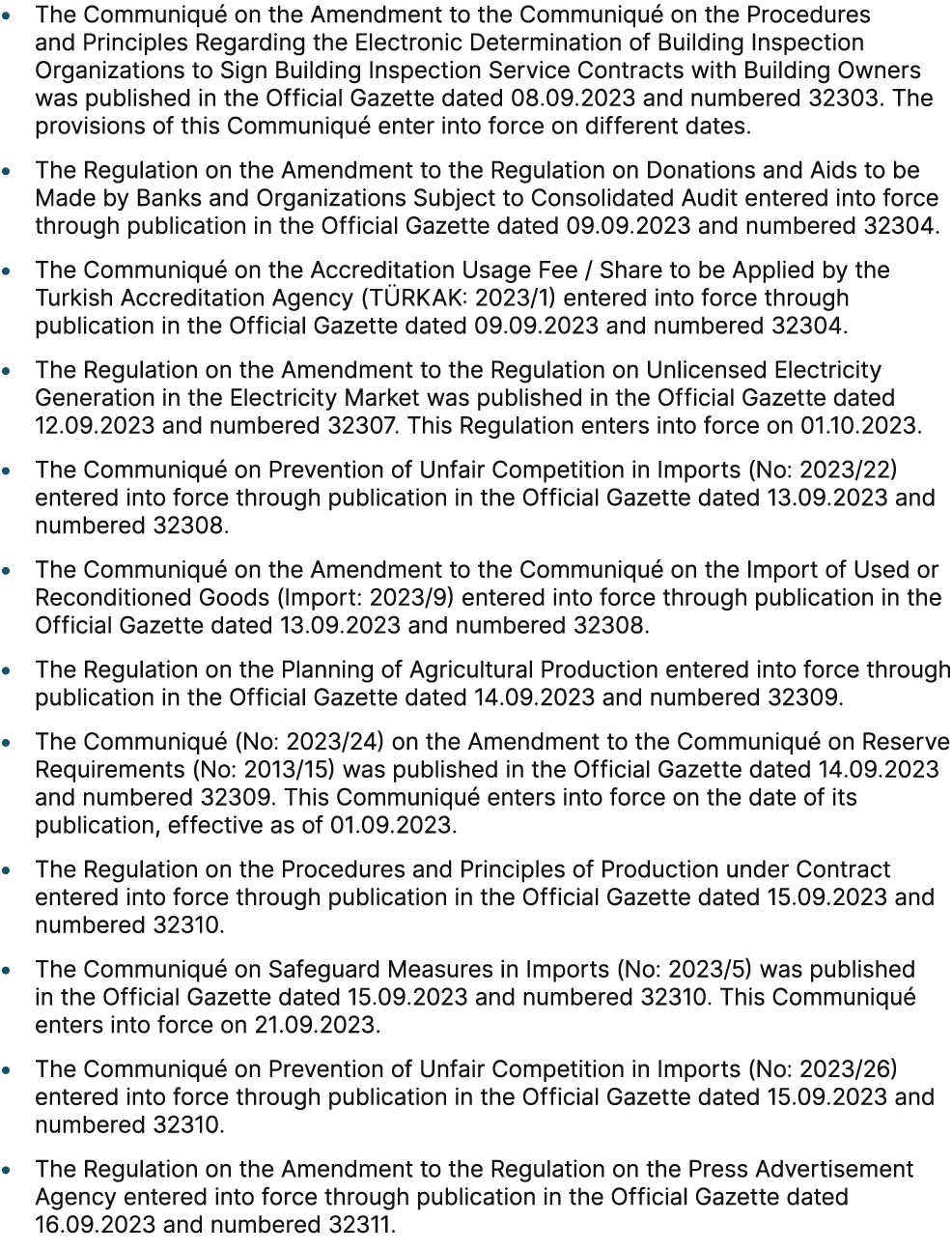• The Communiqu on the Amendment to the Communiqu  on the Procedures and Principles Regarding the Electronic Determi...