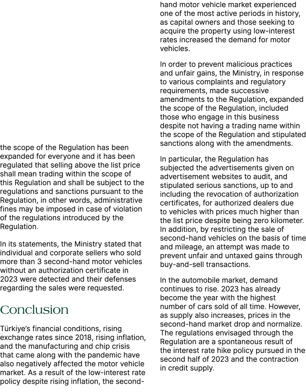 the scope of the Regulation has been expanded for everyone and it has been regulated that selling above the list pric...