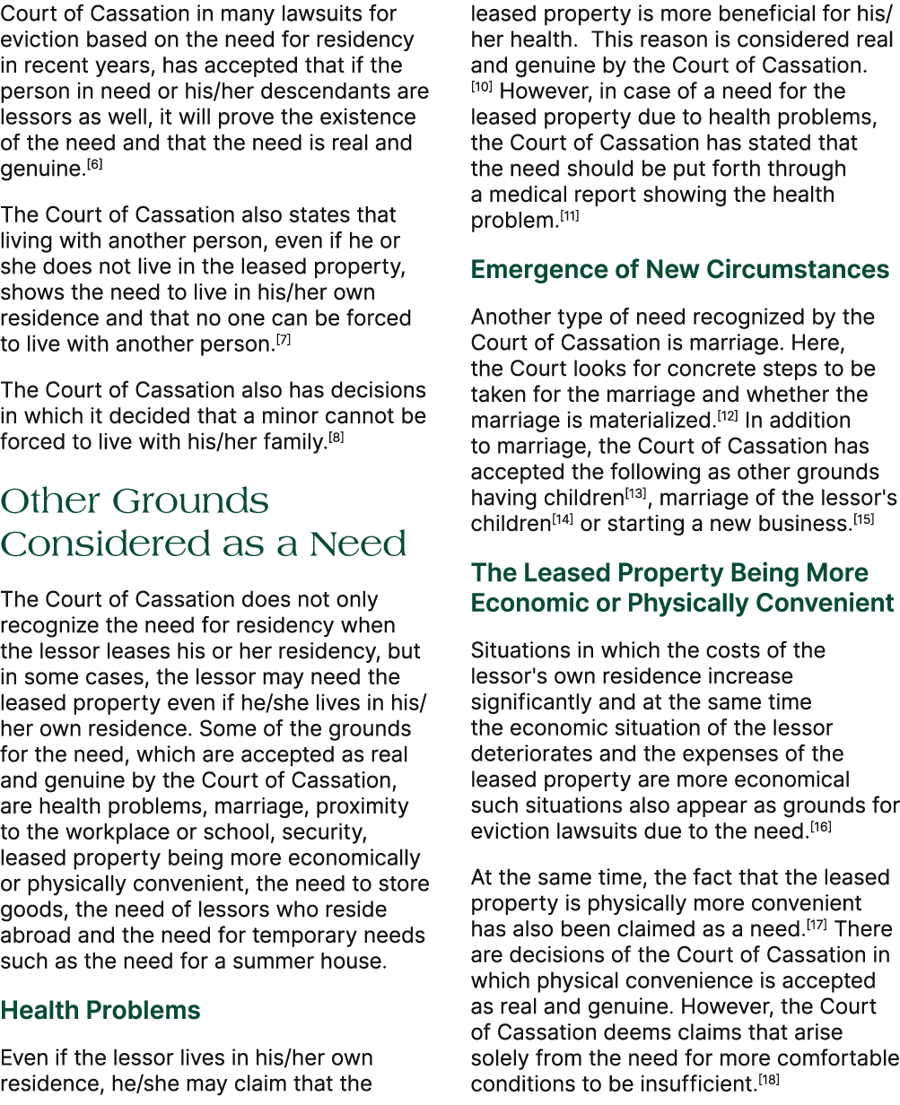 Court of Cassation in many lawsuits for eviction based on the need for residency in recent years, has accepted that i...