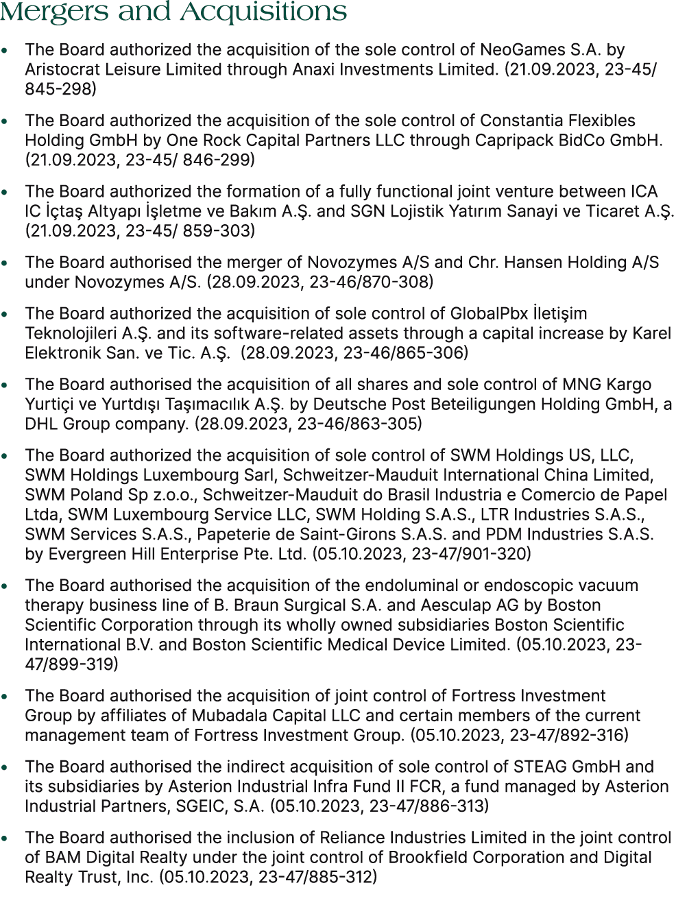 Mergers and Acquisitions • The Board authorized the acquisition of the sole control of NeoGames S.A. by Aristocrat Le...